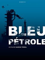 poster de Bleu Pétrole