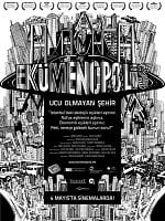 poster de Ekümenopolis: Ucu Olmayan Şehir