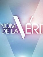poster de Au nom de la vérité