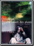poster de Doulaye, une saison des pluies