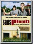 poster de Sans plomb