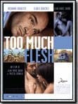 poster de Too Much Flesh