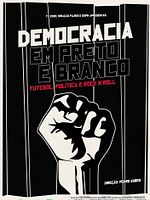 poster de Democracia em Preto e Branco