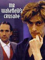 poster de Mr. Wakefield's Crusade