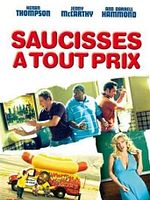 poster de Saucisses à tout prix