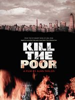 poster de Kill the Poor