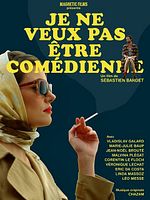 poster de Je ne veux pas être comédienne