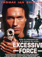 poster de Excessive Force