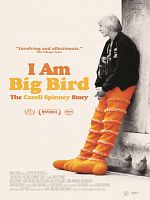 poster de I Am Big Bird: The Caroll Spinney Story
