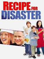 poster de Recipe for Disaster