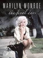 poster de Marilyn Monroe: The Final Days