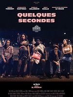 poster de Quelques secondes