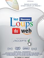 poster de Les Nouveaux Loups du Web