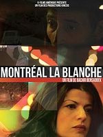 poster de Montréal la Blanche