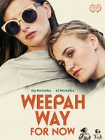poster de Weepah Way For Now