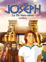 poster de Joseph: Beloved Son, Rejected Slave, Exalted Ruler
