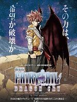 Fairy Tail - le Film - Dragon Cry