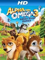 poster de Alpha et Oméga 3 : Les grands jeux des loups