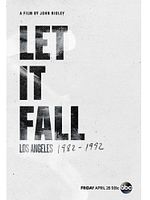 poster de Let It Fall: LA 1982-1992
