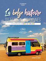 poster de La Belge Histoire du Festival de Cannes
