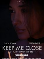 poster de Keep Me Close
