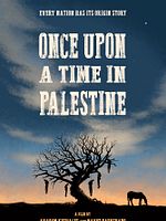 poster de Once Upon a Time in Palestine