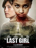 poster de The Last Girl – Celle qui a tous les dons