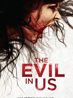 poster de The Evil In Us
