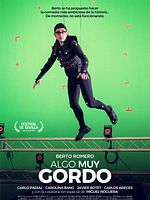 poster de Algo muy gordo