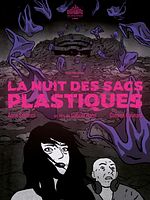 poster de La Nuit des sacs plastiques
