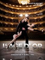 poster de L'Âge d'or (Bolchoï - Pathé Live)