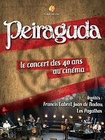 poster de Peiraguda - Le concert des 40 ans