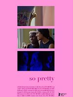 poster de So Pretty