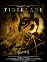 poster de Tigerland : le dernier espoir du tigre