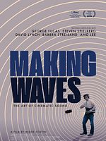 poster de Making Waves – La magie du son au cinéma