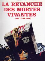 poster de La Revanche des mortes vivantes