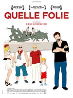 poster de Quelle folie