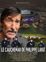 poster de Le Cauchemar De Philippe Layat