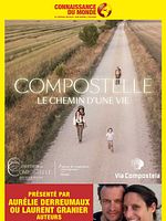 poster de Compostelle, le chemin d’une vie