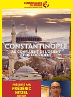 poster de Connaissance du monde: Constantinople, Au confluent de l’Orient et de l’Occident