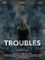poster de Troubles