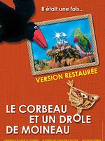 poster de Le Corbeau et un drôle de moineau