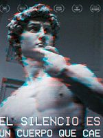poster de El silencio es un cuerpo que cae