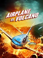 poster de Airplane vs Volcano