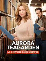 poster de Aurora Teagarden : la fortune empoisonnée