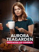 poster de Aurora Teagarden : meurtre au cinéma