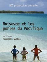 poster de Raivavae et les Perles du Pacifique