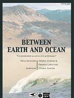 poster de Between Earth & Ocean