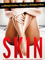 poster de Skin : A History Of Nudity In The Movies