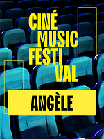 poster de Ciné Music Festival : Angèle